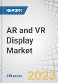 AR and VR Display Market by Device Type (AR HMDs, VR HMDs, AR HUDs, VR Projectors), Technology, Display Technology (LCD, OLED, Micro-LED), Application (Consumer, Commercial, Enterprise, Healthcare, Aerospace & Defense) & Region - Global Forecast to 2028- Product Image