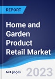 Home and Garden Product Retail Market Summary, Competitive Analysis and Forecast, 2017-2026 (Global Almanac)- Product Image