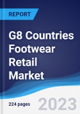G8 Countries Footwear Retail Market Summary, Competitive Analysis and Forecast to 2027- Product Image
