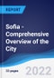 Sofia - Comprehensive Overview of the City, PEST Analysis and Key Industries including Technology, Tourism and Hospitality, Construction and Retail - Product Thumbnail Image