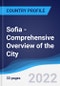 Sofia - Comprehensive Overview of the City, PEST Analysis and Key Industries including Technology, Tourism and Hospitality, Construction and Retail - Product Thumbnail Image