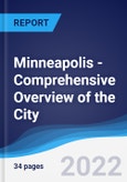 Minneapolis - Comprehensive Overview of the City, PEST Analysis and Key Industries including Technology, Tourism and Hospitality, Construction and Retail- Product Image