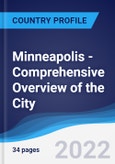 Minneapolis - Comprehensive Overview of the City, PEST Analysis and Key Industries including Technology, Tourism and Hospitality, Construction and Retail- Product Image