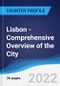 Lisbon - Comprehensive Overview of the City, PEST Analysis and Key Industries including Technology, Tourism and Hospitality, Construction and Retail - Product Thumbnail Image