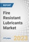 Fire Resistant Lubricants Market by Type (HFA, HFB, HFC, HFDU, HFDR), End-Use Industry (Metal Processing, Mining, Power Generation, Aerospace, Marine, Construction), Region (Asia Pacific, North America, Europe, South America) - Global Forecast to 2027 - Product Image