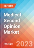 Medical Second Opinion - Market Insights, Competitive Landscape, and Market Forecast - 2027- Product Image