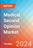 Medical Second Opinion - Market Insights, Competitive Landscape, and Market Forecast - 2027- Product Image