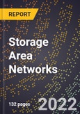 2023 Global Forecast For Storage Area Networks (SANs) (2024-2029 Outlook) - Manufacturing & Markets Report- Product Image