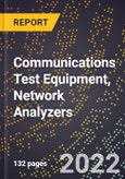 2023 Global Forecast For Communications Test Equipment, Network Analyzers (2024-2029 Outlook) - Manufacturing & Markets Report- Product Image