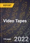 2023 Global Forecast For Video Tapes (2024-2029 Outlook) - Manufacturing & Markets Report - Product Thumbnail Image