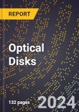 2023 Global Forecast For Optical Disks (2024-2029 Outlook) - Manufacturing & Markets Report- Product Image