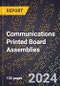 2023 Global Forecast For Communications Printed Board Assemblies (2024-2029 Outlook) - Manufacturing & Markets Report - Product Thumbnail Image