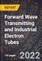 2023 Global Forecast For Forward Wave Transmitting and Industrial Electron Tubes (Excluding X-Rays) (2024-2029 Outlook) - Manufacturing & Markets Report - Product Thumbnail Image