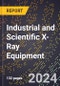 2023 Global Forecast For Industrial and Scientific X-Ray Equipment (2024-2029 Outlook) - Manufacturing & Markets Report - Product Thumbnail Image