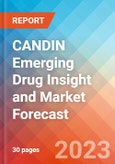 CANDIN Emerging Drug Insight and Market Forecast - 2032- Product Image