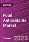 Food Antioxidants Market Share, Size, Trends, Industry Analysis Report, By Type (Synthetic and Natural); By Form; By Application; By Region; Segment Forecast, 2023 - 2032 - Product Image