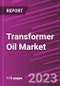 Transformer Oil Market Share, Size, Trends, Industry Analysis Report, By Product (Mineral-based Oils, Silicone-based Oils, and Bio-based Oils); By Application; By Region; Segment Forecast, 2023 - 2032 - Product Thumbnail Image