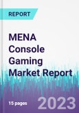 MENA Console Gaming Market Report- Product Image