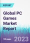 Global PC Games Market Report - Product Thumbnail Image