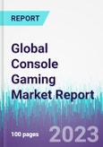 Global Console Gaming Market Report- Product Image