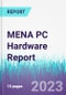 MENA PC Hardware Report - Product Thumbnail Image