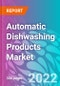 Automatic Dishwashing Products Market - Product Image