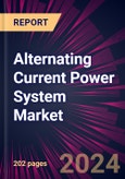 Alternating Current Power System Market 2024-2028- Product Image