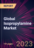 Global Isopropylamine Market 2023-2027- Product Image