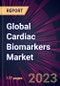 Global Cardiac Biomarkers Market 2023-2027 - Product Image