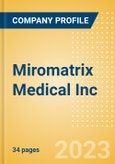 Miromatrix Medical Inc (MIRO) - Product Pipeline Analysis, 2023 Update- Product Image