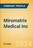 Miromatrix Medical Inc (MIRO) - Product Pipeline Analysis, 2023 Update- Product Image