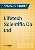 Lifetech Scientific (Shenzhen) Co Ltd - Product Pipeline Analysis, 2023 Update- Product Image