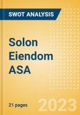 Solon Eiendom ASA - Strategic SWOT Analysis Review- Product Image