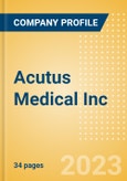 Acutus Medical Inc (AFIB) - Product Pipeline Analysis, 2023 Update- Product Image