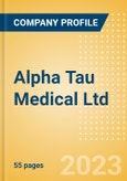 Alpha Tau Medical Ltd (DRTS) - Product Pipeline Analysis, 2023 Update- Product Image
