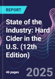 State of the Industry: Hard Cider in the U.S. (12th Edition)- Product Image