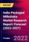 India Packaged Milkshake Market Research Report: Forecast (2022-2027) - Product Image