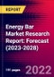Energy Bar Market Research Report: Forecast (2023-2028) - Product Image