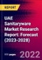 UAE Sanitaryware Market Research Report: Forecast (2023-2028) - Product Image