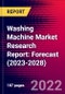 Washing Machine Market Research Report: Forecast (2023-2028) - Product Image