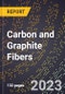 2023 Global Forecast for Carbon and Graphite Fibers (2024-2029 Outlook) - Manufacturing & Markets Report - Product Thumbnail Image