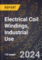 2023 Global Forecast for Electrical Coil Windings, Industrial Use (2024-2029 Outlook) - Manufacturing & Markets Report - Product Thumbnail Image