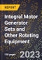 2023 Global Forecast for Integral Motor Generator Sets and Other Rotating Equipment (including Hermetics) (2024-2029 Outlook) - Manufacturing & Markets Report - Product Thumbnail Image