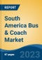 South America Bus & Coach Market By Length, By Application Type (By Type of Buses), By Application (By Type of Usage), By Seating Capacity, By Fuel Type, By Body type (Customizable, Fully Built), By Country Competition Forecast and Opportunities, 2027 - Product Thumbnail Image