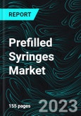 Prefilled Syringes Market, Global Forecast 2023-2029, Industry Trends, Growth, Impact of Inflation, Opportunity Company Analysis- Product Image