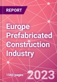 Europe Prefabricated Construction Industry Business and Investment Opportunities Databook - 100+ KPIs, Market Size & Forecast by End Markets, Precast Products, and Precast Materials - Q2 2023 Update- Product Image
