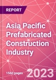 Asia Pacific Prefabricated Construction Industry Business and Investment Opportunities Databook - 100+ KPIs, Market Size & Forecast by End Markets, Precast Products, and Precast Materials - Q2 2023 Update- Product Image