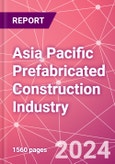 Asia Pacific Prefabricated Construction Industry Business and Investment Opportunities Databook - 100+ KPIs, Market Size & Forecast by End Markets, Precast Products, and Precast Materials - Q2 2023 Update- Product Image