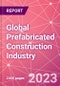 Global Prefabricated Construction Industry Business and Investment Opportunities Databook - 100+ KPIs, Market Size & Forecast by End Markets, Precast Products, and Precast Materials - Q2 2023 Update - Product Thumbnail Image