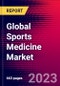 Global Sports Medicine Market Size, Share and Trends Analysis 2023-2029 - Product Image